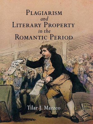 cover image of Plagiarism and Literary Property in the Romantic Period